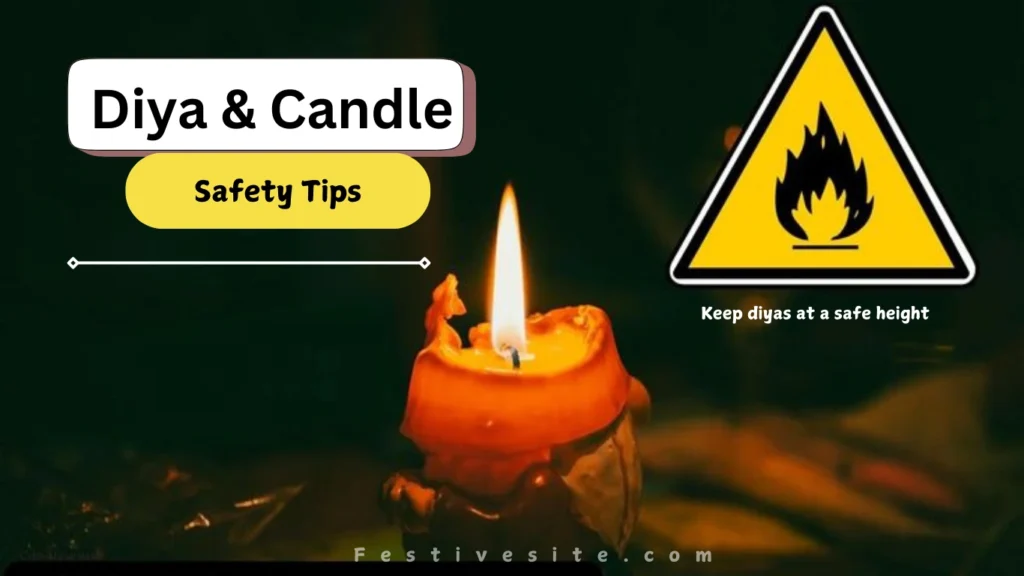 A burning candle with melted wax, a fire hazard warning sign, and text reading "Diya & Candle Safety Tips - Keep diyas at a safe height.